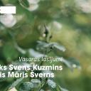 Attēls rakstam: 11.VI Lasījumi kopā ar rakstnieku Svenu Kuzminu un mūziķi Māri Švernu Siguldā