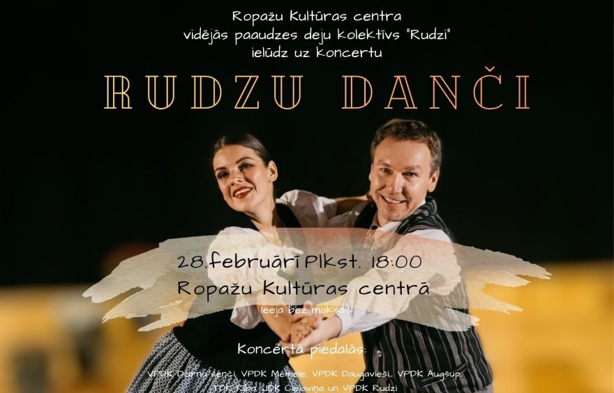 28.II Deju koncerts "Rudzu danči" Ropažos