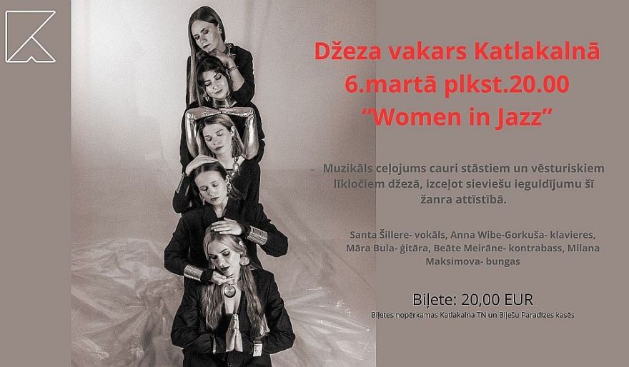 6.III Džeza vakars "Women in Jazz" Katlakalnā